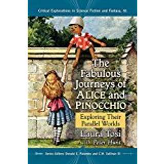 The Fabulous Journeys of Alice and Pinocchio