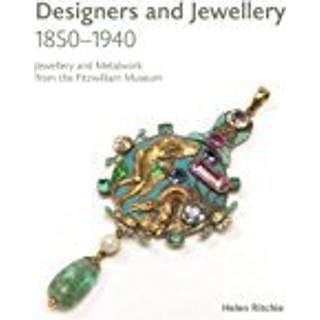 Designers and Jewellery 1850-1940