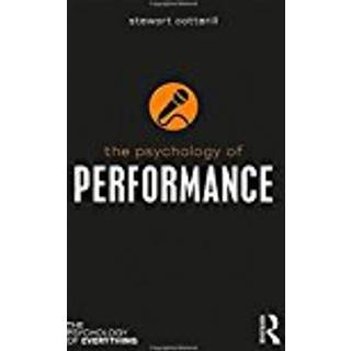 The Psychology of Performance