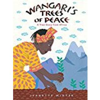 Wangari's Trees of Peace
