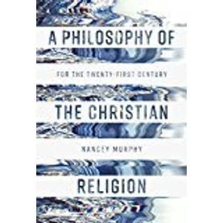 A Philosophy of the Christian Religion