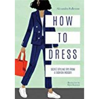 How to Dress