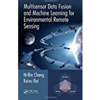 Multisensor Data Fusion and Machine Learning for... (Bog, Hardback, Engelsk)
