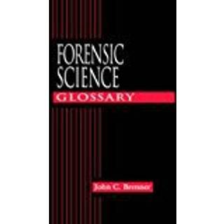 Forensic Science Glossary