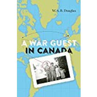 A War Guest in Canada