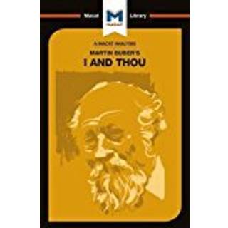 An Analysis of Martin Buber's I and Thou
