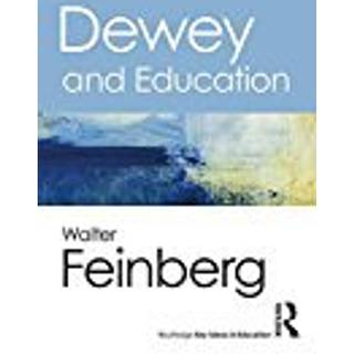 Dewey and Education