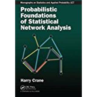 Probabilistic Foundations of Statistical Network Analysis