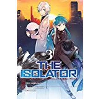 The Isolator, Vol. 3 (manga)