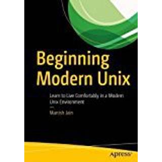 Beginning Modern Unix
