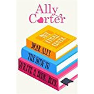 Dear Ally, How Do I Write a Book?