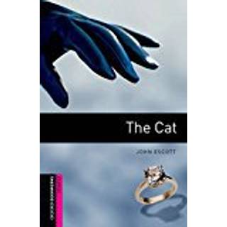 Oxford Bookworms Library: Starter Level:: The Cat
