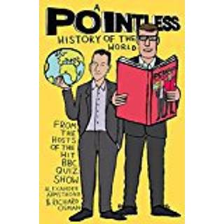 A Pointless History of the World
