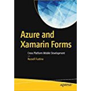 Azure and Xamarin Forms (4, 2018) | Russell Fustino