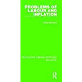 Problems of Labour and Inflation