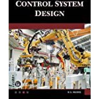 Control System Design (3, 2017) | B. S. Manke