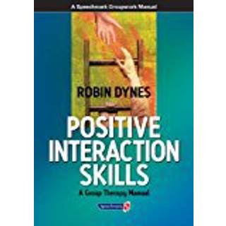 Positive Interaction Skills