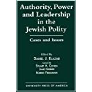 Authority, Power, and Leadership in the Jewish Community