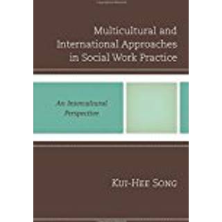 Multicultural and International Approaches in Social Work Practice
