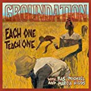 Groundation - Each One Teach One