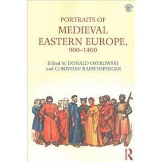 Portraits of Medieval Eastern Europe, 900–1400