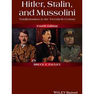 Hitler, Stalin, and Mussolini