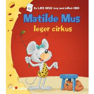Mathilde Mus leger cirkus