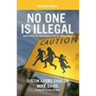 No One Is Illegal