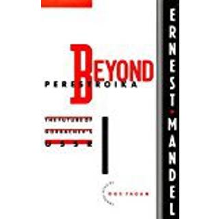 Beyond Perestroika
