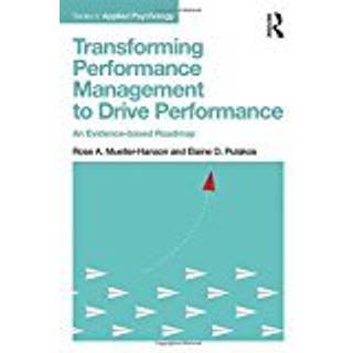 Transforming Performance Management to Drive Performance