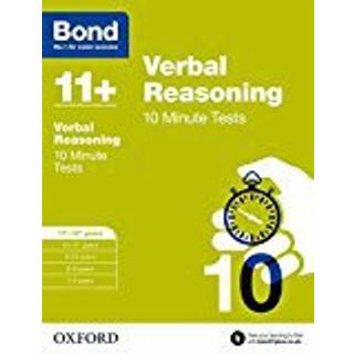 Bond 11+: Verbal Reasoning: 10 Minute Tests