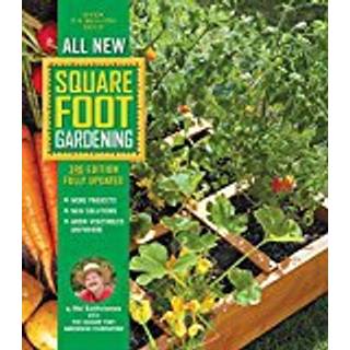 All New Square Foot Gardening, 3rd Edition, Fully Updated