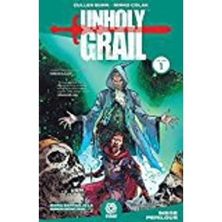 Unholy Grail Vol. 1