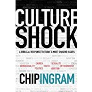 Culture Shock – A Biblical Response to Today`s Most Divisive Issues