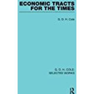 Economic Tracts for the Times