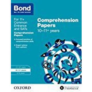 Bond 11+: English: Comprehension Papers: Ready for the 2025 exam (for GL Assessment & other 11 plus exams)