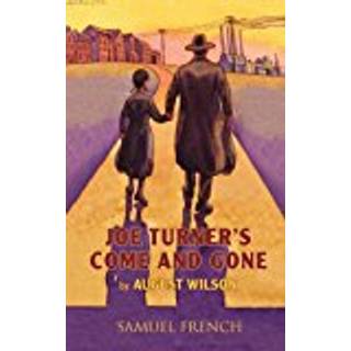 Joe Turner's Come and Gone