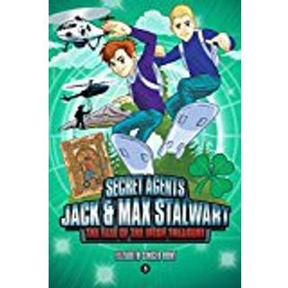 Secret Agents Jack and Max Stalwart: Book 3