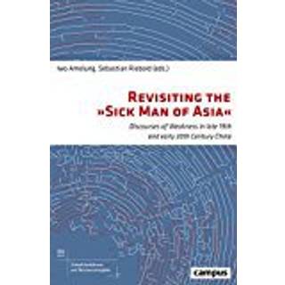 Discourses of Weakness in Modern China