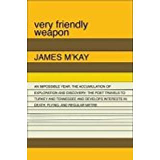 Very Friendly Weapon