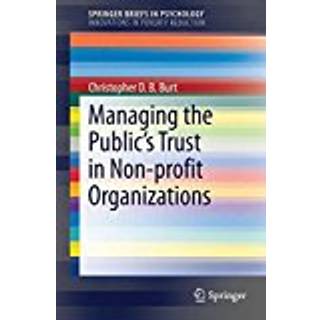 Managing the Public's Trust in Non-profit Organizations