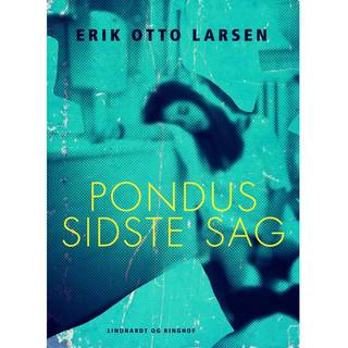 Pondus sidste sag