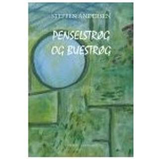 PENSELSTRØG OG BUESTRØG