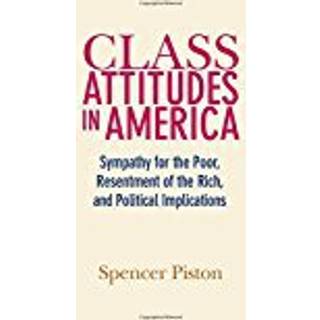 Class Attitudes in America