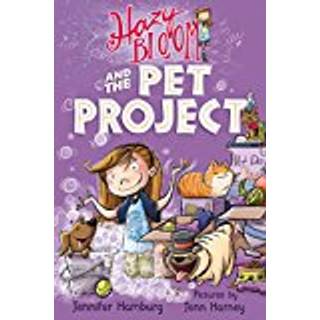 Hazy Bloom and the Pet Project