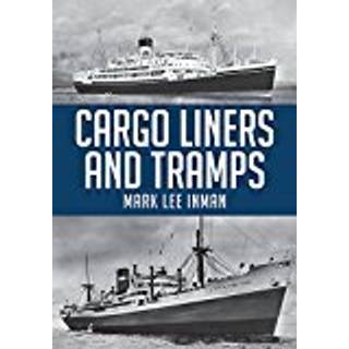 Cargo Liners and Tramps