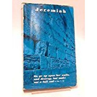 Jeremiah Through the Centuries