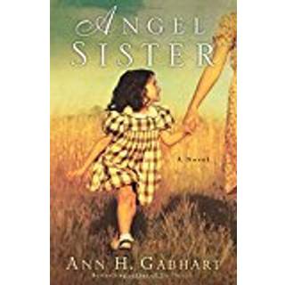 Angel Sister – A Novel