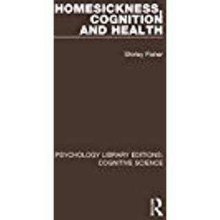 Homesickness, Cognition and Health