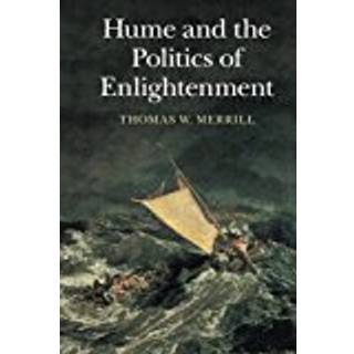 Hume and the Politics of Enlightenment